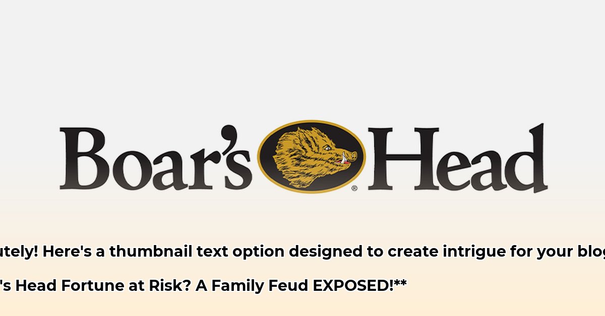 boars-head-net-worth